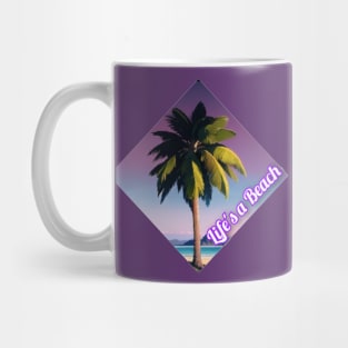 Lifes a Beach Mug